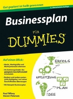Businessplan für Dummies - Tiffany, Paul;Peterson, Steven D.