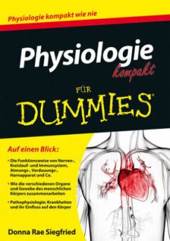 Physiologie kompakt für Dummies - Siegfried, Donna Rae