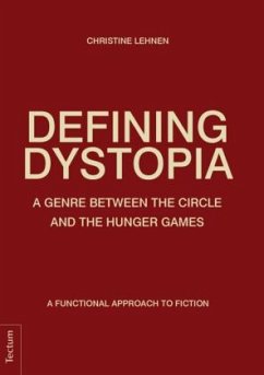 Defining Dystopia - Lehnen, Christine