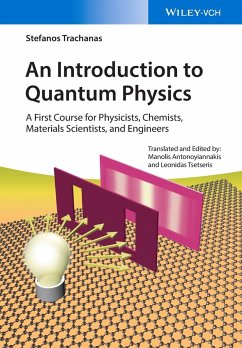 An Introduction to Quantum Physics - Antonoyiannakis, Manolis;Tsetseris, Leonidas;Trachanas, Stefanos