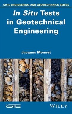 In Situ Tests in Geotechnical Engineering (eBook, ePUB) - Monnet, Jacques