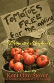 Tomatoes Free for the Asking (eBook, ePUB) Tomatoes Free for the Asking (eBook, ePUB)
