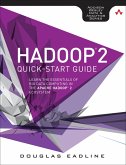 Hadoop 2 Quick-Start Guide (eBook, PDF)