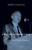 Call Me Giambattista (eBook, ePUB) Call Me Giambattista (eBook, ePUB)