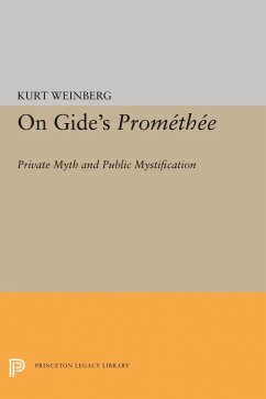 On Gide's PROMETHEE (eBook, PDF) - Weinberg, Kurt