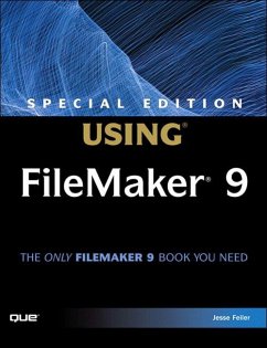 Special Edition Using FileMaker 9 (eBook, ePUB) - Feiler, Jesse