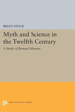 Myth and Science in the Twelfth Century (eBook, PDF) - Stock, Brian