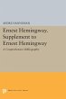 Ernest Hemingway. Supplement to Ernest... - Bild 1