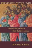 Gospel of the Lord (eBook, ePUB) Gospel of the Lord (eBook, ePUB)