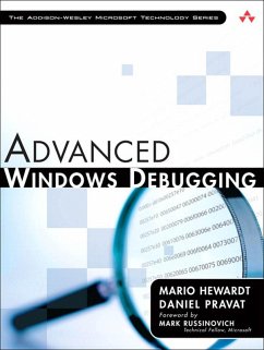 Advanced Windows Debugging (eBook, PDF) - Hewardt Mario; Pravat Daniel