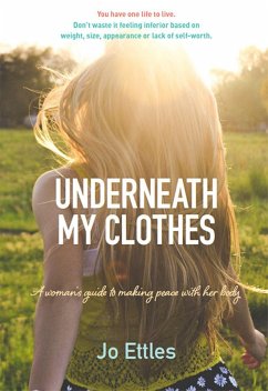 Cover Underneath My Clothes (eBook, ePUB)
