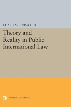 Theory and Reality in Public International Law (eBook, PDF) - Visscher, Charles De