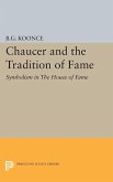 Chaucer and the Tradition of Fame (eBook, PDF)