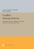 Conflict Among Nations (eBook, PDF) Conflict Among Nations (eBook, PDF)