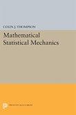 Mathematical Statistical Mechanics (eBook, PDF) Mathematical Statistical Mechanics (eBook, PDF)