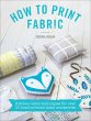 How to Print Fabric (eBook, ePUB) - Bild 1
