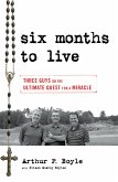 Six Months to Live . . . (eBook, ePUB)