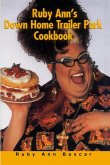 Ruby Ann's Down Home Trailer Park Cookbook (eBook, ePUB)