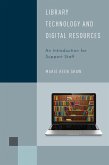 Library Technology and Digital Resources (eBook, ePUB)