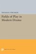 Fields of Play in Modern Drama (eBook,... - Bild 1