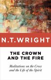 Crown and the Fire (eBook, ePUB)