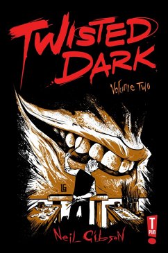 Cover Twisted Dark: Volume 2 (eBook, PDF)