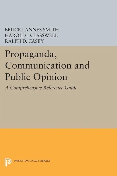 Propaganda, Communication and Public Opinion (eBook, PDF)