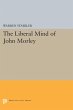 Liberal Mind of John Morley (eBook, PDF) - Bild 1