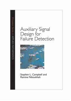 Auxiliary Signal Design for Failure Detection (eBook, PDF) - Campbell, Stephen L.