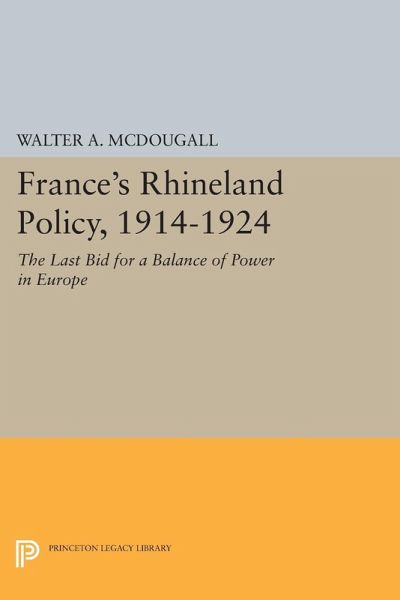France's Rhineland Policy, 1914-1924 (eBook, PDF)