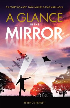 A Glance in the Mirror (eBook, ePUB) - Kearey, Terence