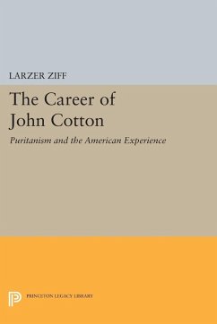 The Career of John Cotton (eBook, PDF) - Ziff, Larzer