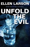 Unfold the Evil (eBook, ePUB)