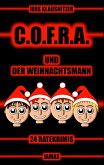 C.O.F.R.A. und der Weihnachtsmann (eBook, ePUB)