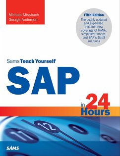 SAP in 24 Hours, Sams Teach Yourself (eBook, PDF) - Missbach Michael; Anderson George D.