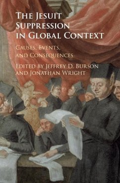 Jesuit Suppression in Global Context (eBook, ePUB)