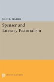 Spenser and Literary Pictorialism (eBook, PDF)