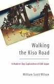 Walking the Kiso Road (eBook, ePUB)