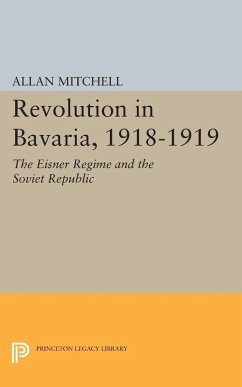 Cover Revolution in Bavaria, 1918-1919 (eBook, PDF)