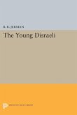 Young Disraeli (eBook, PDF)