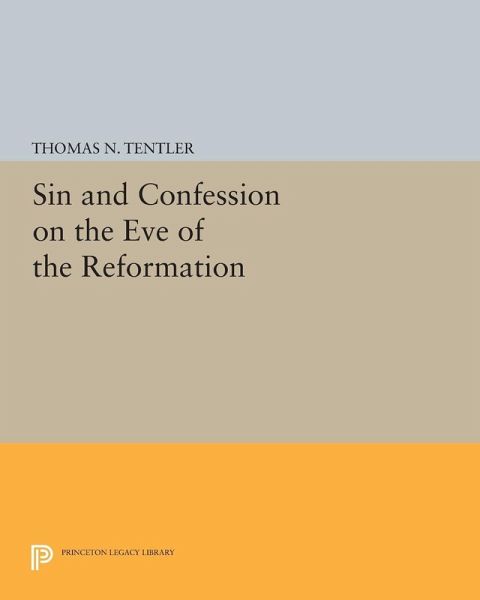 Sin and Confession on the Eve of the Reformation (eBook, PDF)