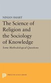 The Science of Religion and the Sociology of Knowledge (eBook, PDF)