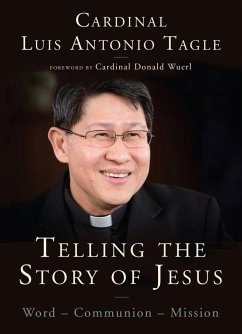 Telling the Story of Jesus (eBook, ePUB) - Tagle, Luis Antonio