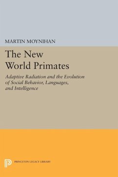 The New World Primates (eBook, PDF) - Moynihan, Martin