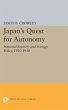 Japan's Quest for Autonomy (eBook, PDF) - Bild 1