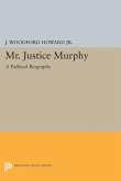 Mr. Justice Murphy (eBook, PDF)