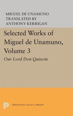Selected Works of Miguel de Unamuno, Volume 3 (eBook, PDF) - Unamuno, Miguel De