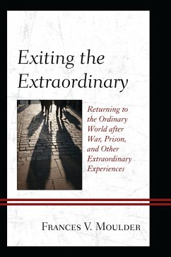Exiting the Extraordinary (eBook, ePUB) - Moulder, Frances V.