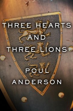 Cover Three Hearts and Three Lions (eBook, ePUB)