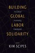 Building Global Labor Solidarity in a... - Bild 1